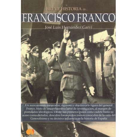 Breve historia de... Francisco Franco
