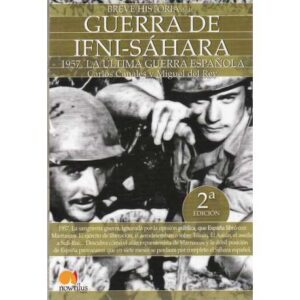 Breve historia de la... Guerra de Ifni-Sáhara