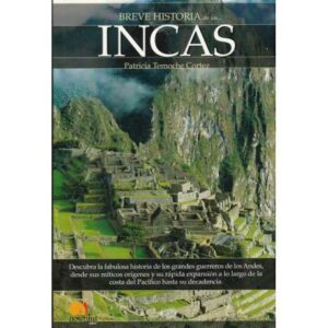 Breve historia de los... Incas