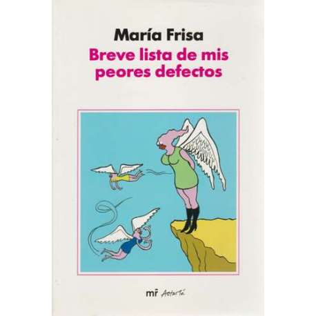 Breve historia de mis peores defectos