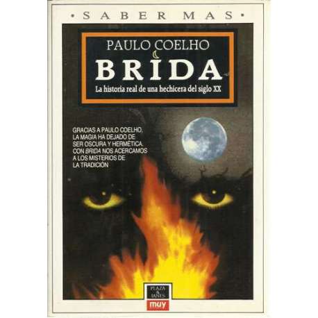 Brida. La historia real de una hechicera del siglo XX