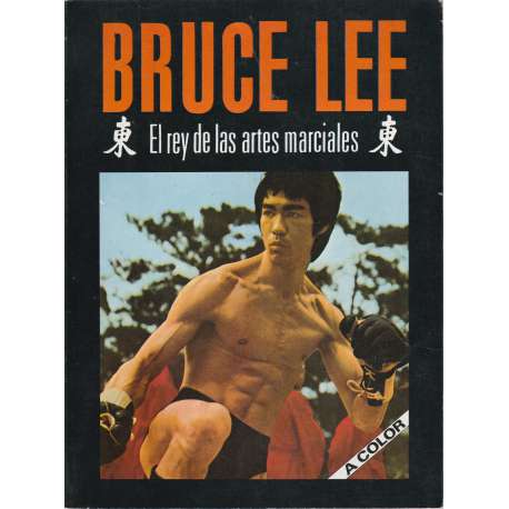 Bruce Lee, el rey de las artes marciales