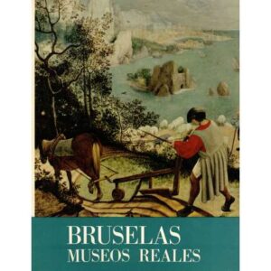 Bruselas. Museos Reales. Arte Antiguo