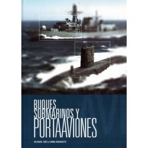 Buques, submarinos y portaaviones