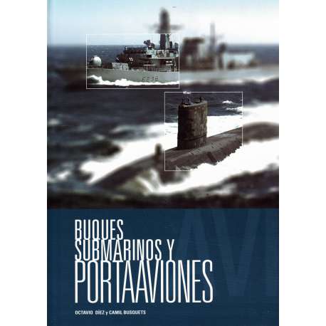 Buques, submarinos y portaaviones