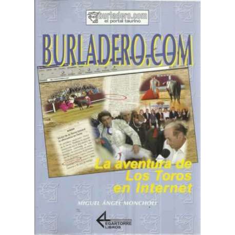 Burladero.Com. La aventura de los toros en Internet