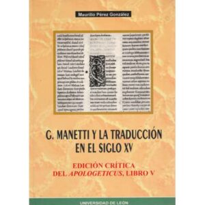 C. Manetti y la traducción en el siglo XV