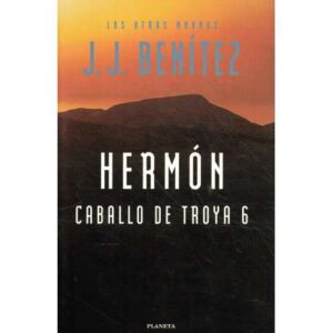 Caballo de Troya 6. Hermón
