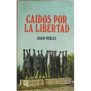 Caídos por la libertad