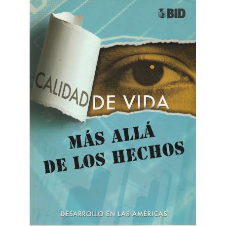 Calidad de vida más allá de los hechos