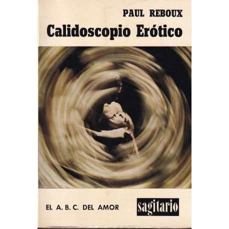Calidoscopio erótico