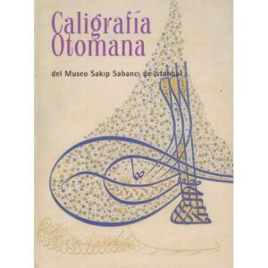 Caligrafía otomana del Museo Sakip Sabanci de Istanbul