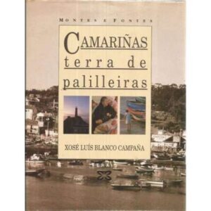 Camariñas, terra de palilleiras