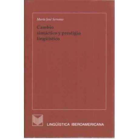 Cambio sintáctico y prestigio lingüístico