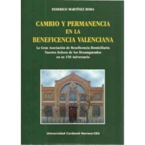 Cambio y permanencia en la beneficencia valenciana