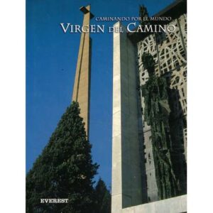 Caminando por el mundo... Virgen del Camino