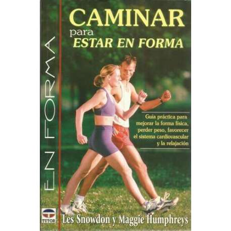 Caminar para estar en forma
