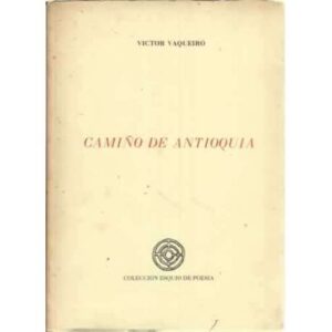 Camiño de Antioquia
