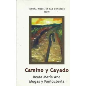 Camino y cayado