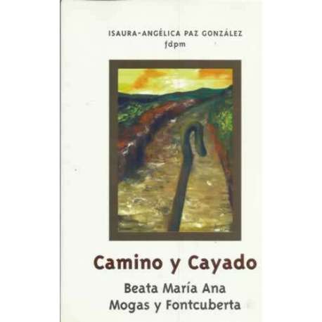 Camino y cayado