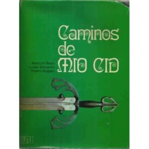 CAMINOS DE MIO CID