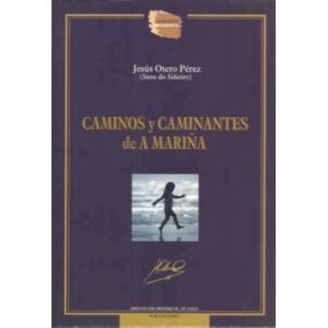 Caminos y caminantes de A Mariña
