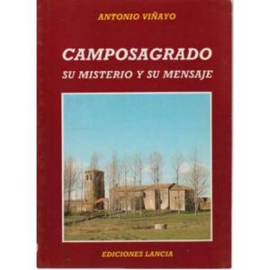 Camposagrado. Su misterio y su mensaje