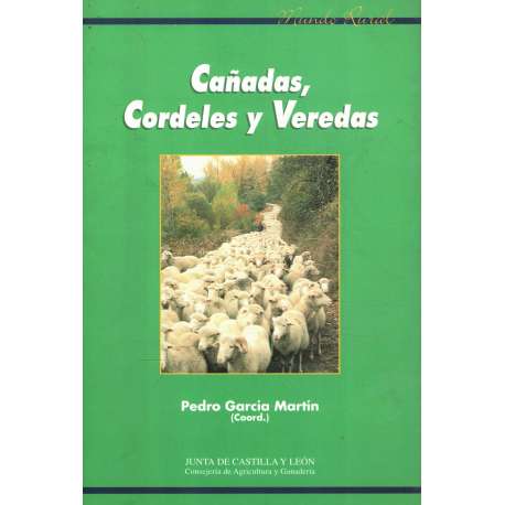 Cañadas, cordeles y veredas