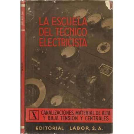 CANALIZACIONES. MATERIAL DE ALTA Y BAJA TENSIÓN Y CENTRALES