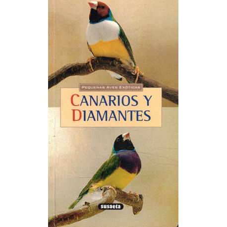 Canarios y diamantes