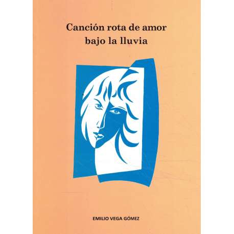 Canción rota de amor bajo la lluvia