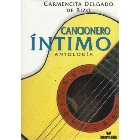 Cancionero íntimo. Antología