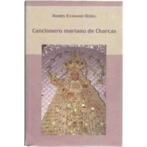 Cancionero mariano de Charcas