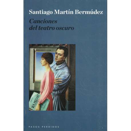 Canciones del teatro oscuro