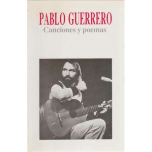 Canciones y poemas. Pablo Guerrero