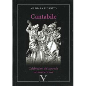 Cantabile. Celebración de la poesía latinoamericana