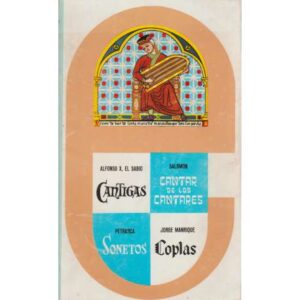 Cántigas. Cantar de los cantares. Sonetos. Coplas
