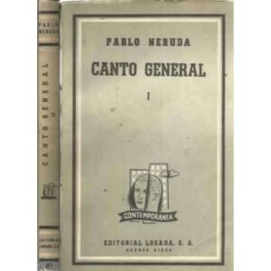 CANTO GENERAL. II Tomos