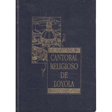 Cantoral religioso de Loyola