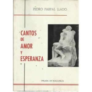 CANTOS DE AMOR Y ESPERANZA