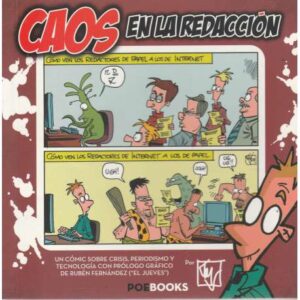 Caos en la redacción