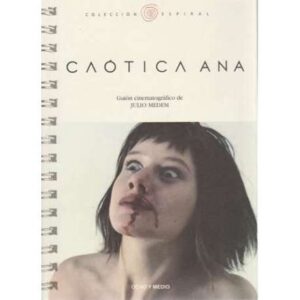 Caótica Ana. Guión de cine