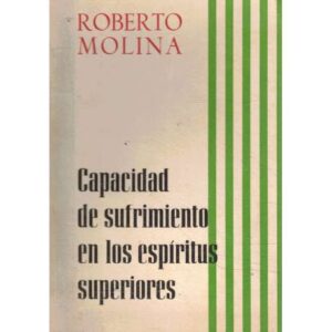 Capacidad de sufrimiento en los espírutus superiores