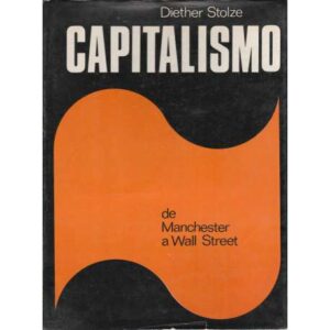 Capitalismo de Manchester a Wall Street