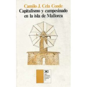 Capitalismo y campesinado en la isla de Mallorca