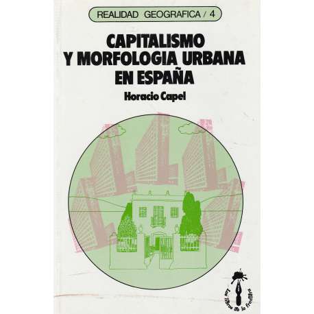 Capitalismo y morfología urbana en España