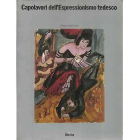 Capolavori dll´Espressionismo tedesco