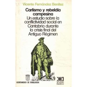 Carlismo y rebeldía campesina