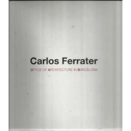 Carlos Ferrater. Office of architecture in Barcelona