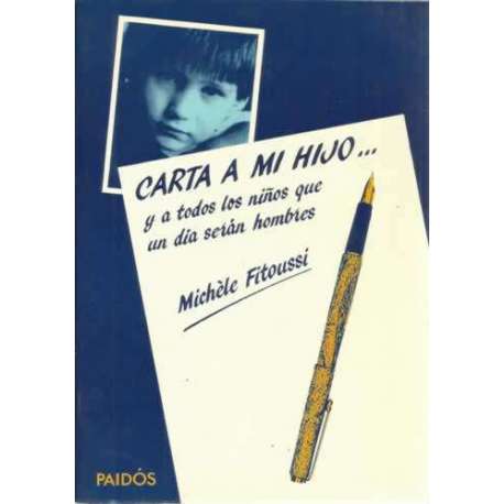 Carta a mi hijo.. y a todos los niños que un dia serán hombres